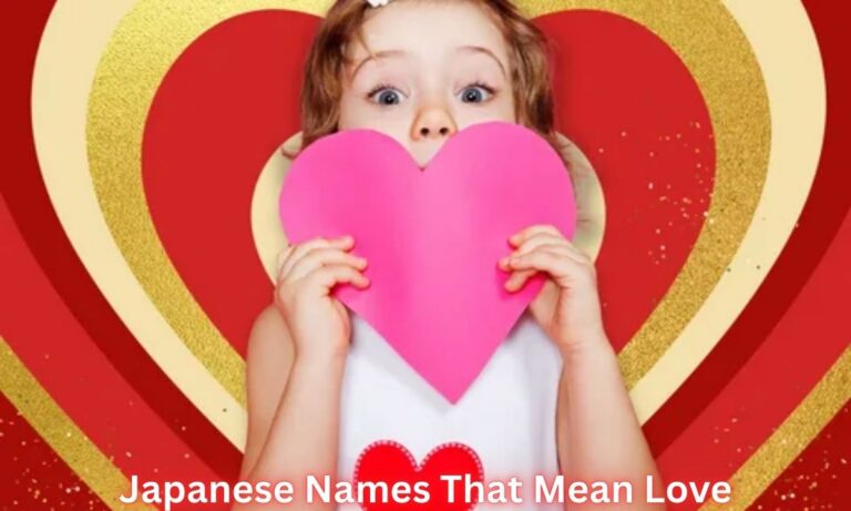 apanese Names That Mean Love